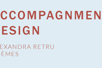 article accompagnement design alexandra retru